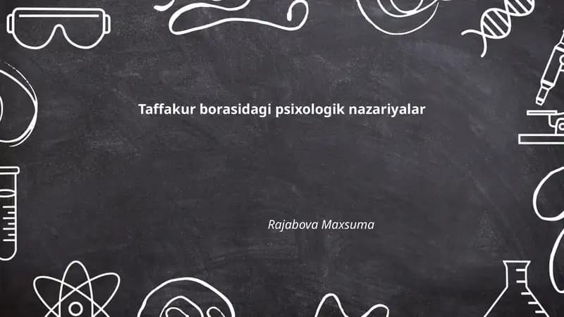Taffakur borasidagi psixologik nazariyalar