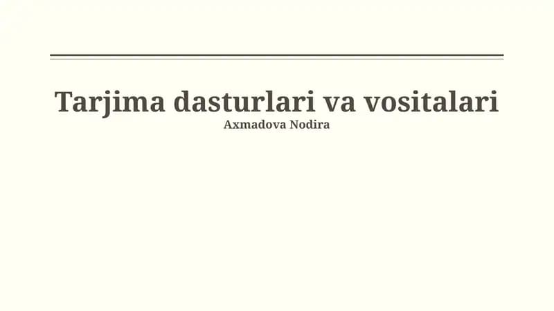Zamonaviy tarjima dasturlari va vositalari