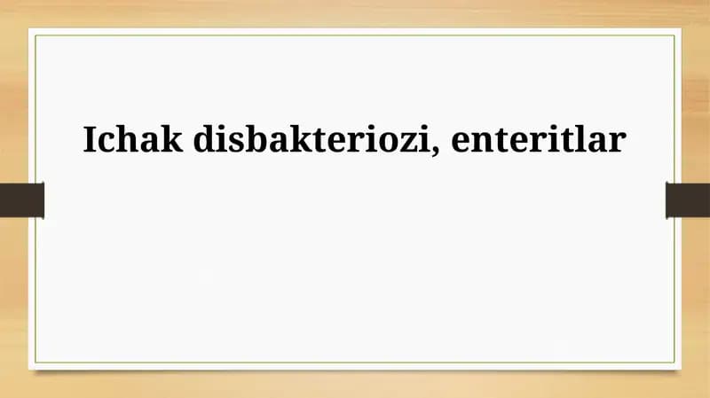 Ichak disbakteriozi, enteritlar