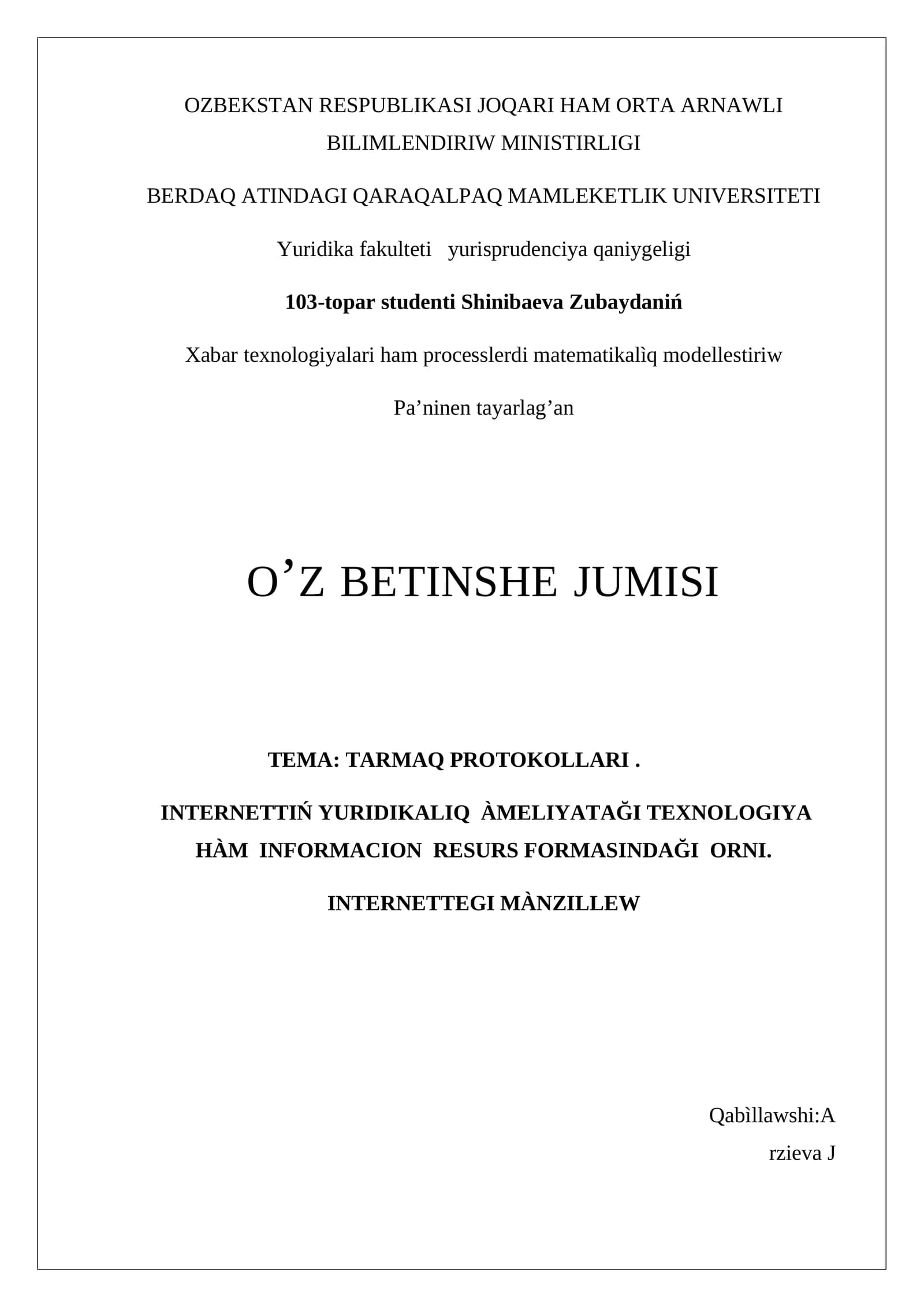 Xabar texnologiyalari ham processlerdi matematikalìq modellestiriw