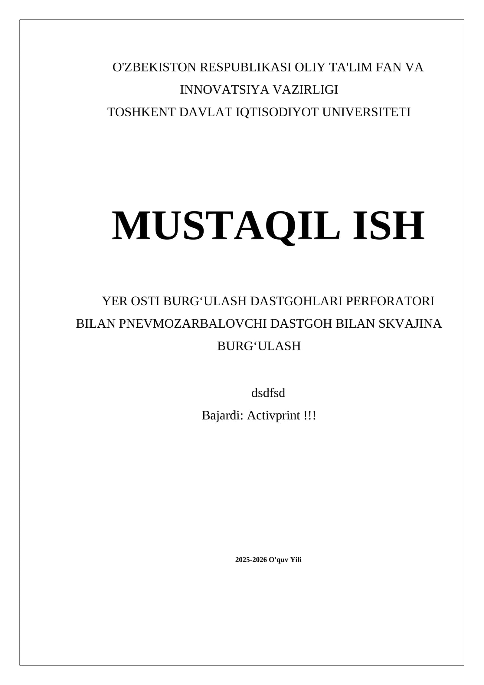 MUSTAQIL ISH YER OSTI BURGʻULASH DASTGOHLARI PERFORATORI BILAN PNEVMOZARBALOVCHI DASTGOH BILAN SKVAJINA BURGʻULASH