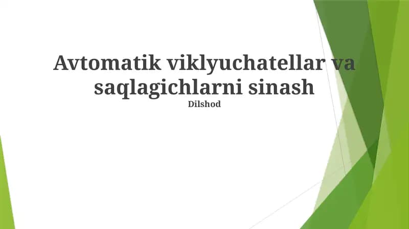 Avtomatik viklyuchatellar va saqlagichlarni sinash