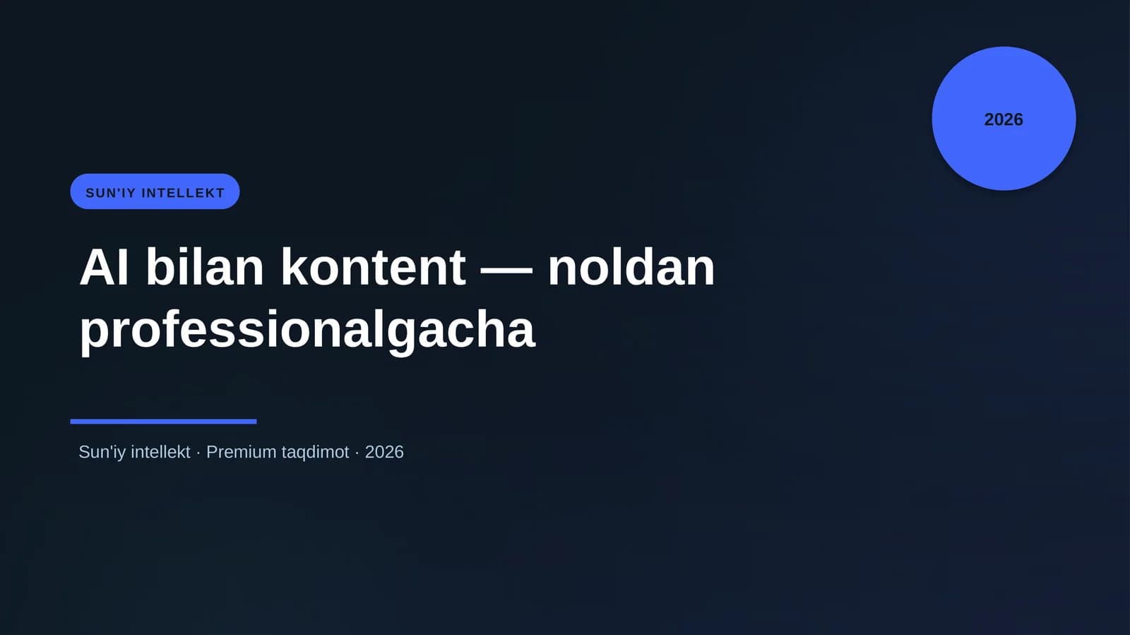 AI bilan kontent — noldan professionalgacha