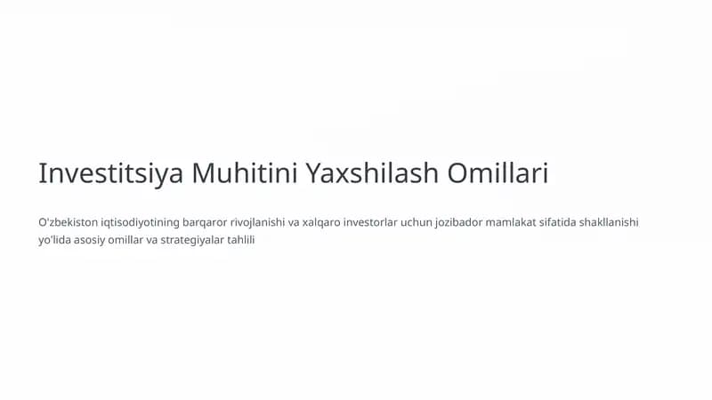 Investitsiya Muhitini Yaxshilash Omillari