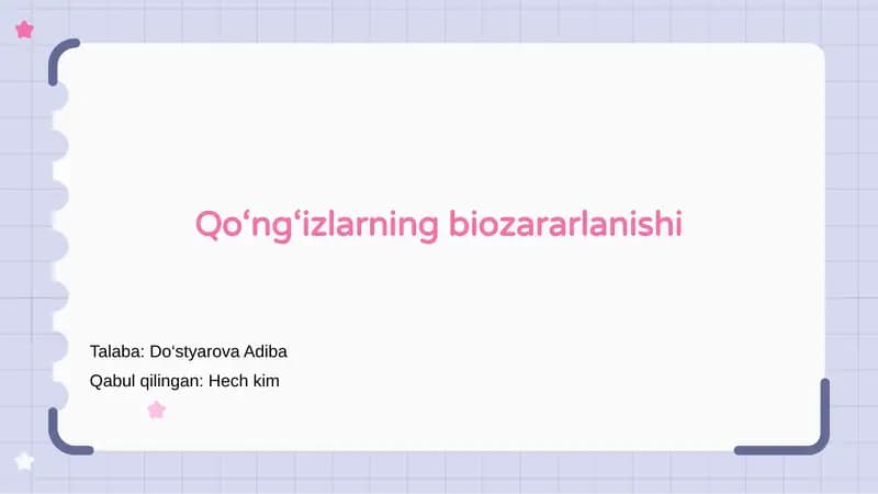 Qo‘ng‘izlarning biozararlanishi