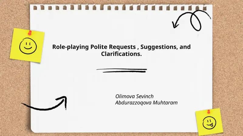 Role-playing Polite Requests, Suggestions, and Clarifications