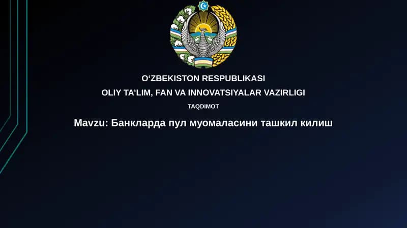 Банкларда пул muomalasini tashkil etish