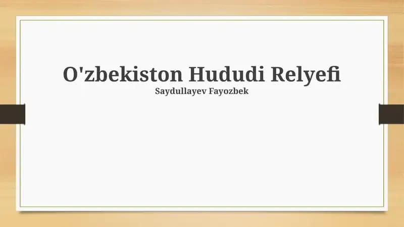 O'zbekiston Hududi Relyefi