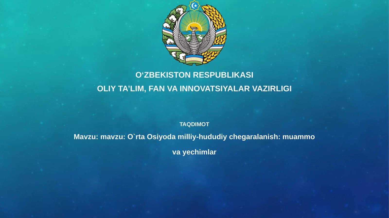 O`rta Osiyoda milliy-hududiy chegaralanish: muammovayechimlar