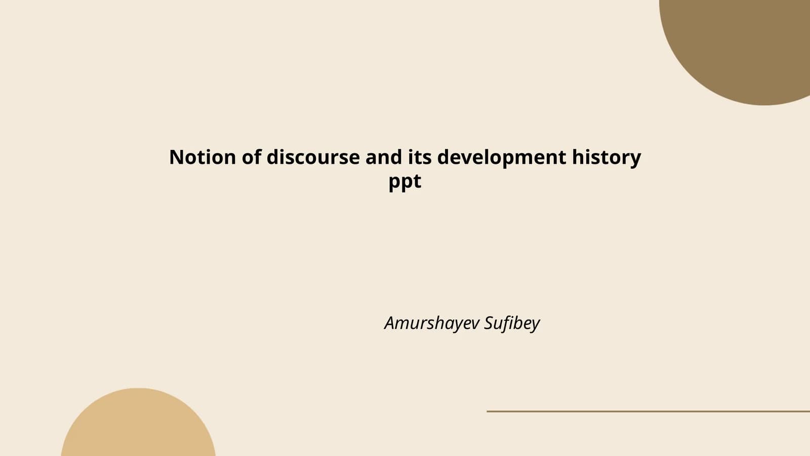 Notion of discourse and its development history ppt