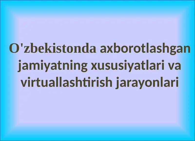 Axborotlashgan Jamiyat