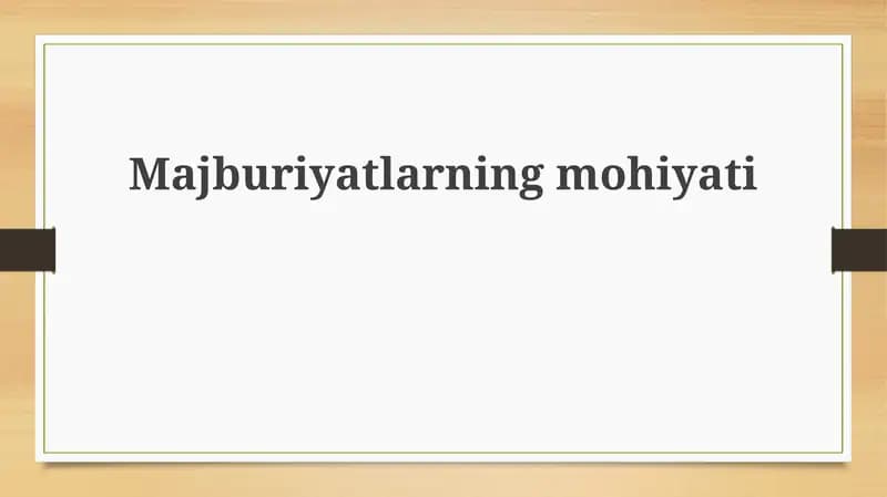 Majburiyatlarningmohiyati