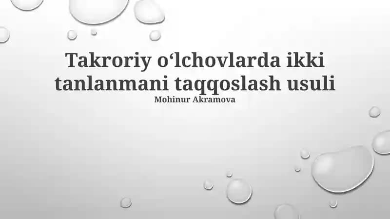 Takroriy oʻlchovlarda ikki tanlanmani taqqoslash usuli