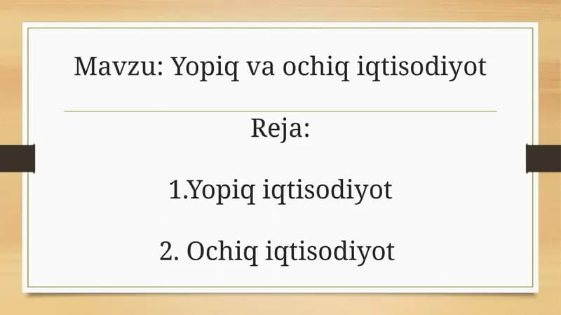 Yopiq va ochiq iqtisodiyot