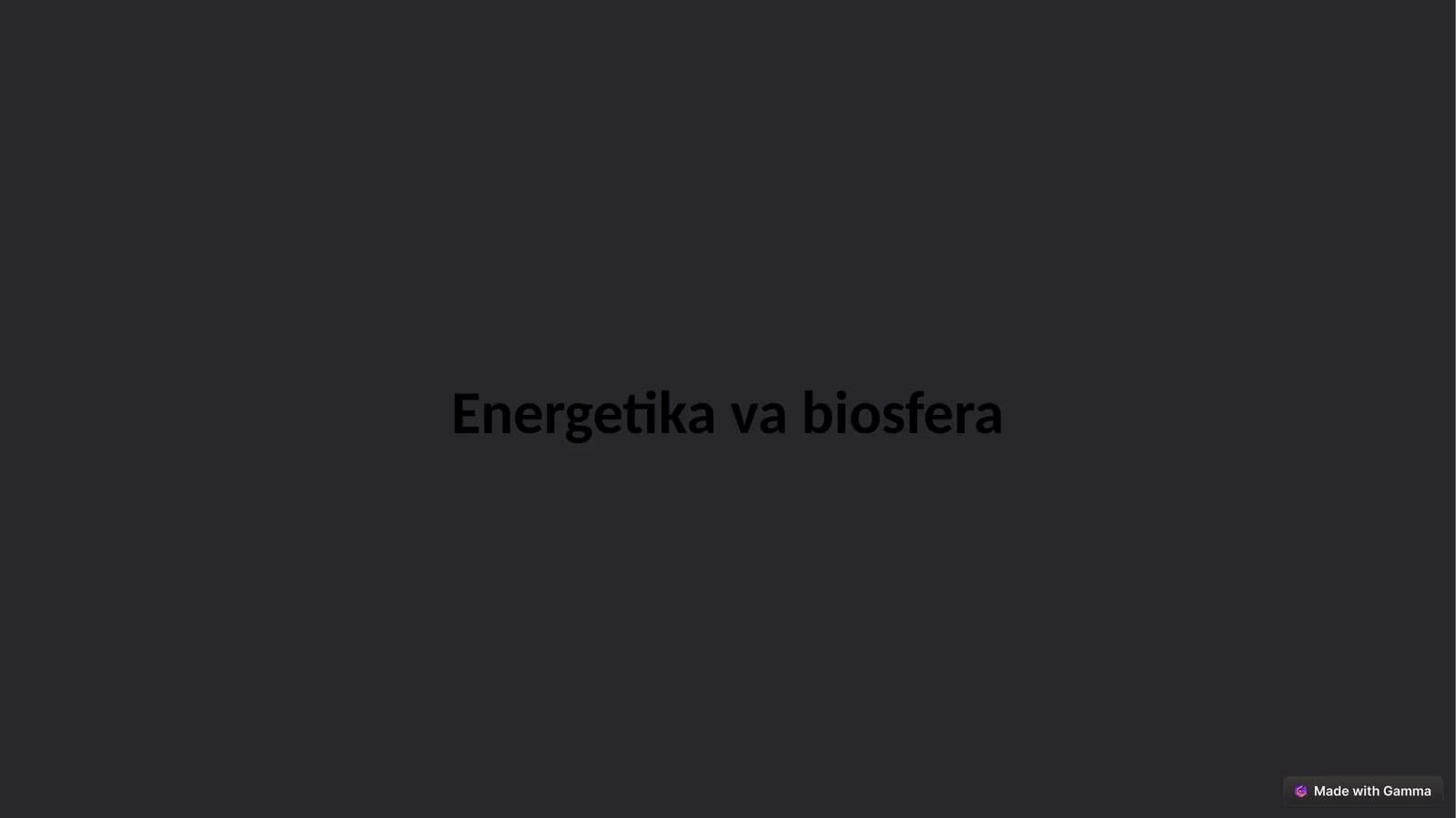 Energetika va Biosfera