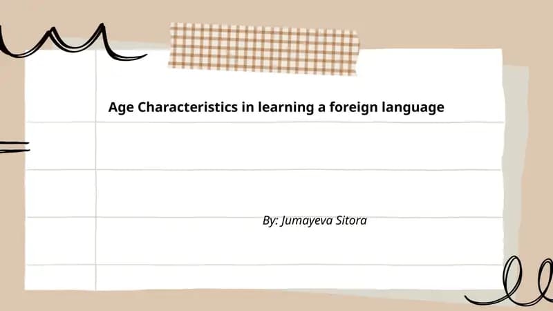 Age Characteristics in learning a foreign language