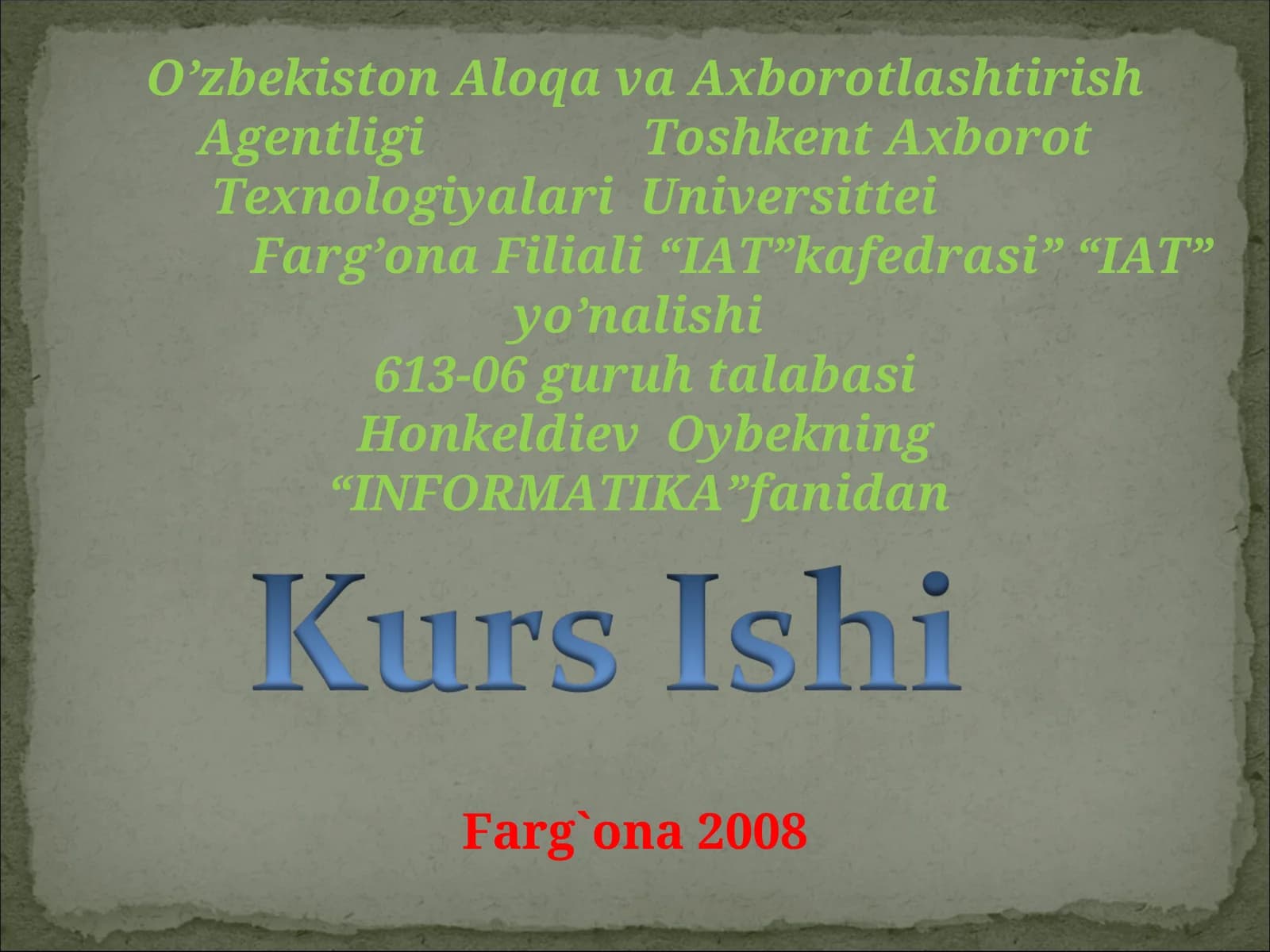 INFORMATIKA fanidan TATU Farg’ona Filiali