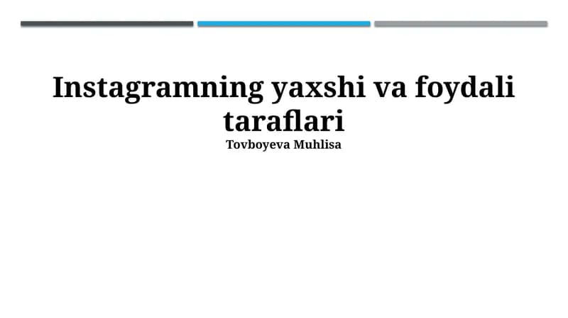 Instagramning yaxshi va foydali taraflari