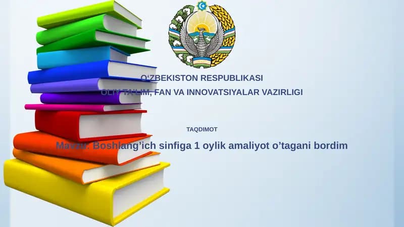 Boshlang’ichsinfiga1oylikamaliyoto’taganibordim