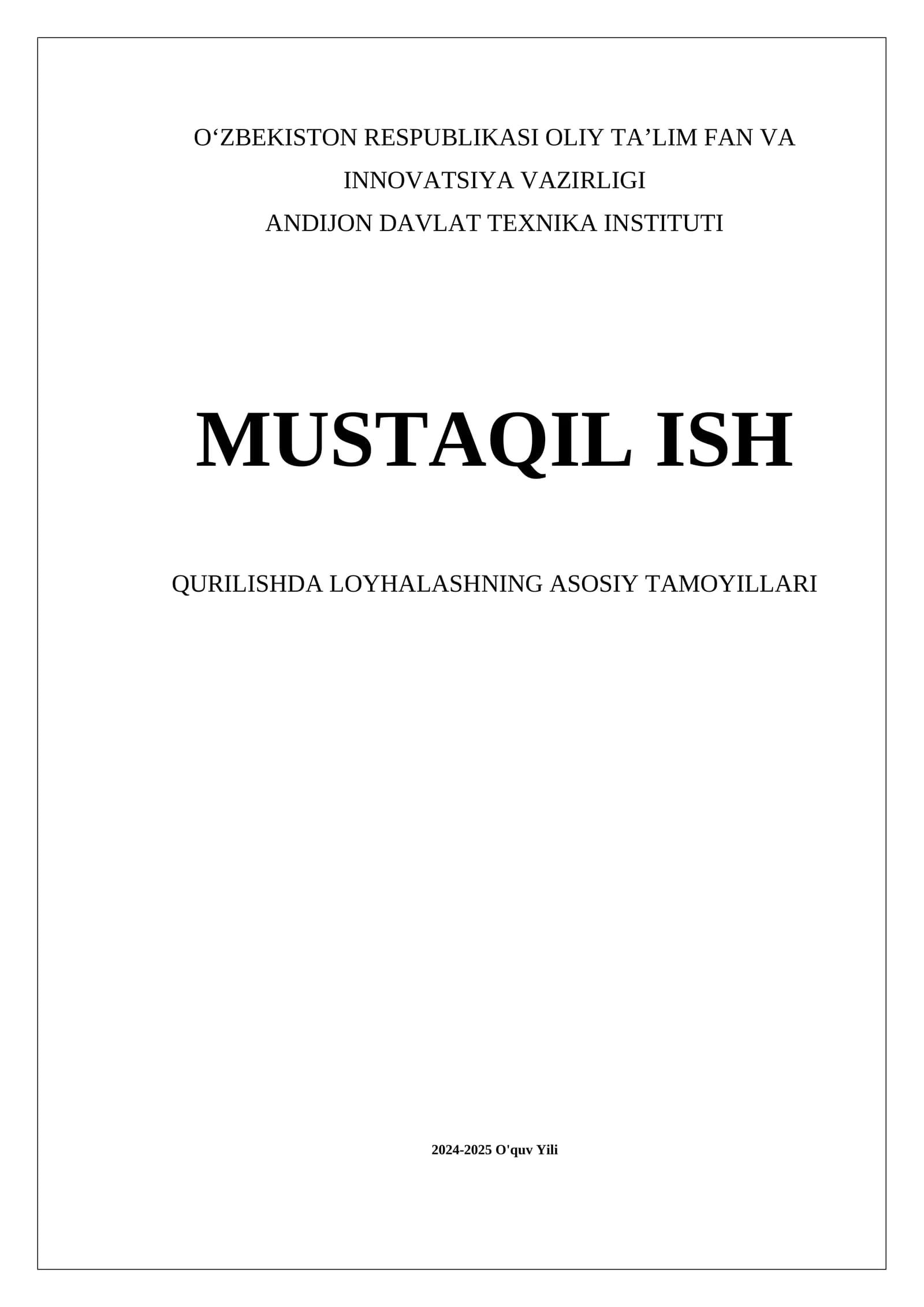 Qurilish asosiy tamoyillari