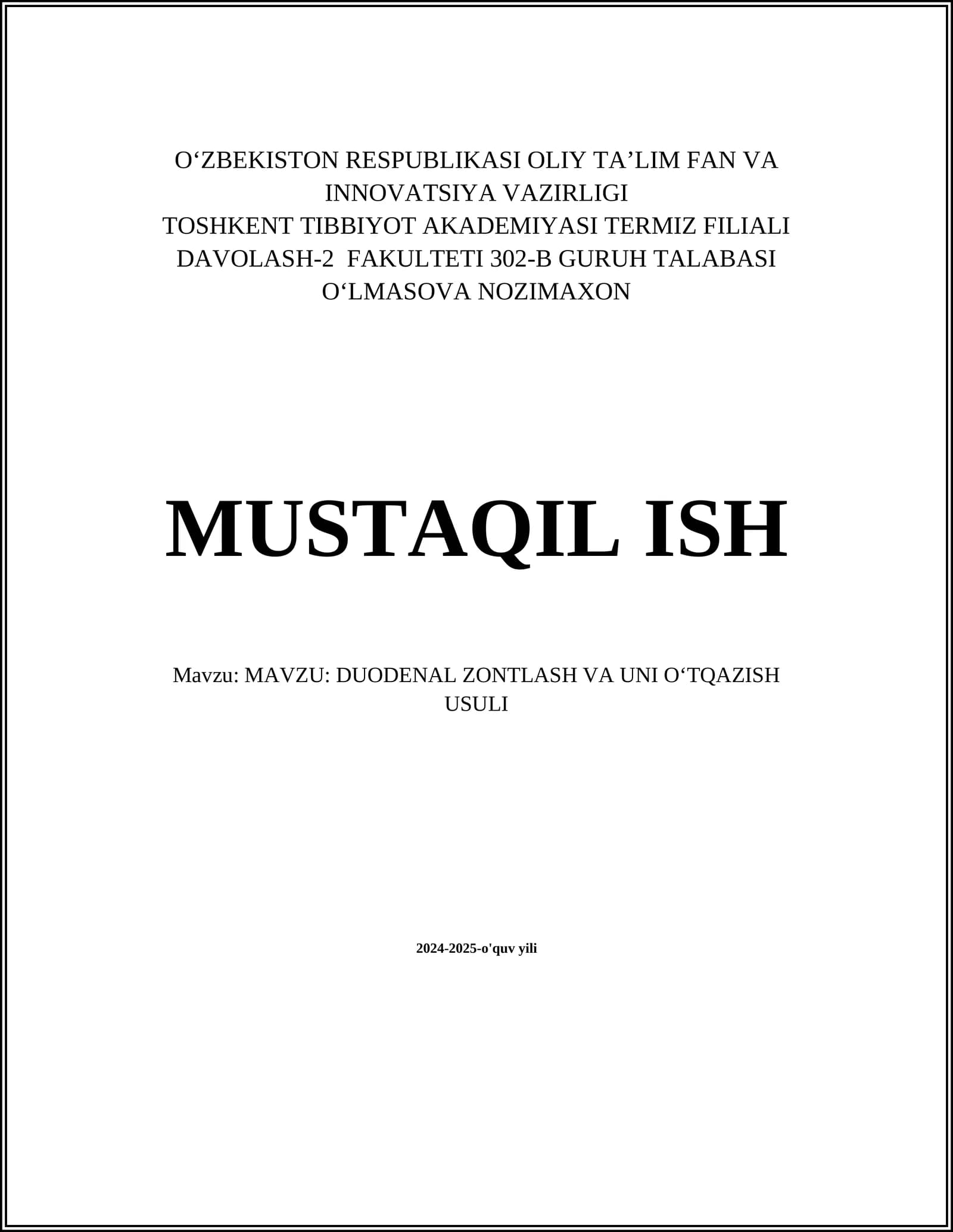 DUODENAL ZONTLASH VA UNI OʻTQAZISH USULI