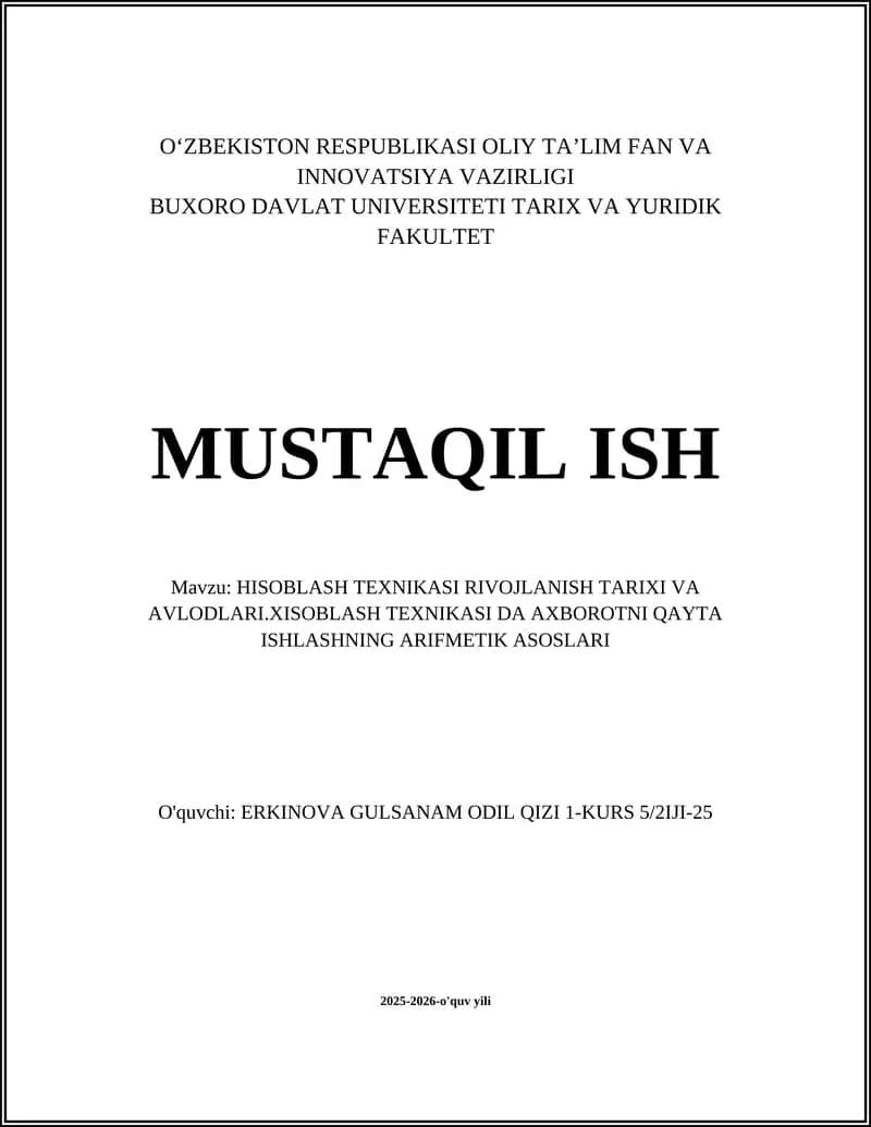 HISOBLASH TEXNIKASI RIVOJLANISH TARIXI VA AVLODLARI