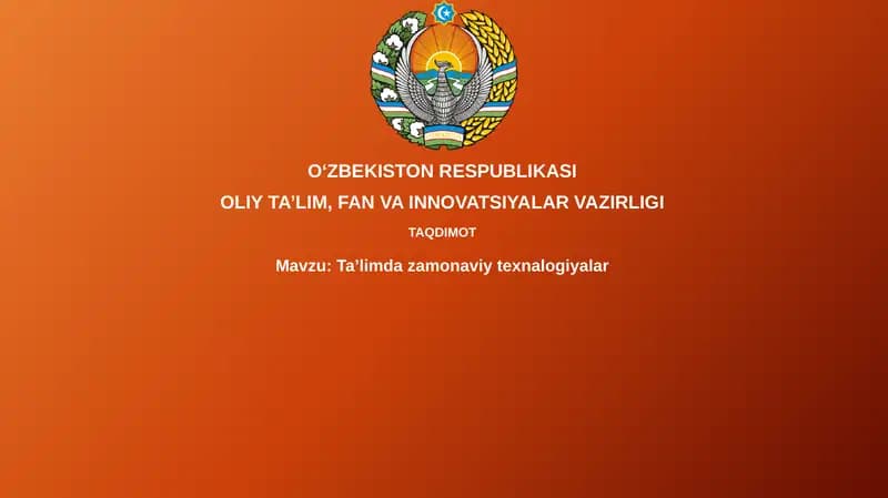 Ta’limda Zamonaviy Texnologiyalar