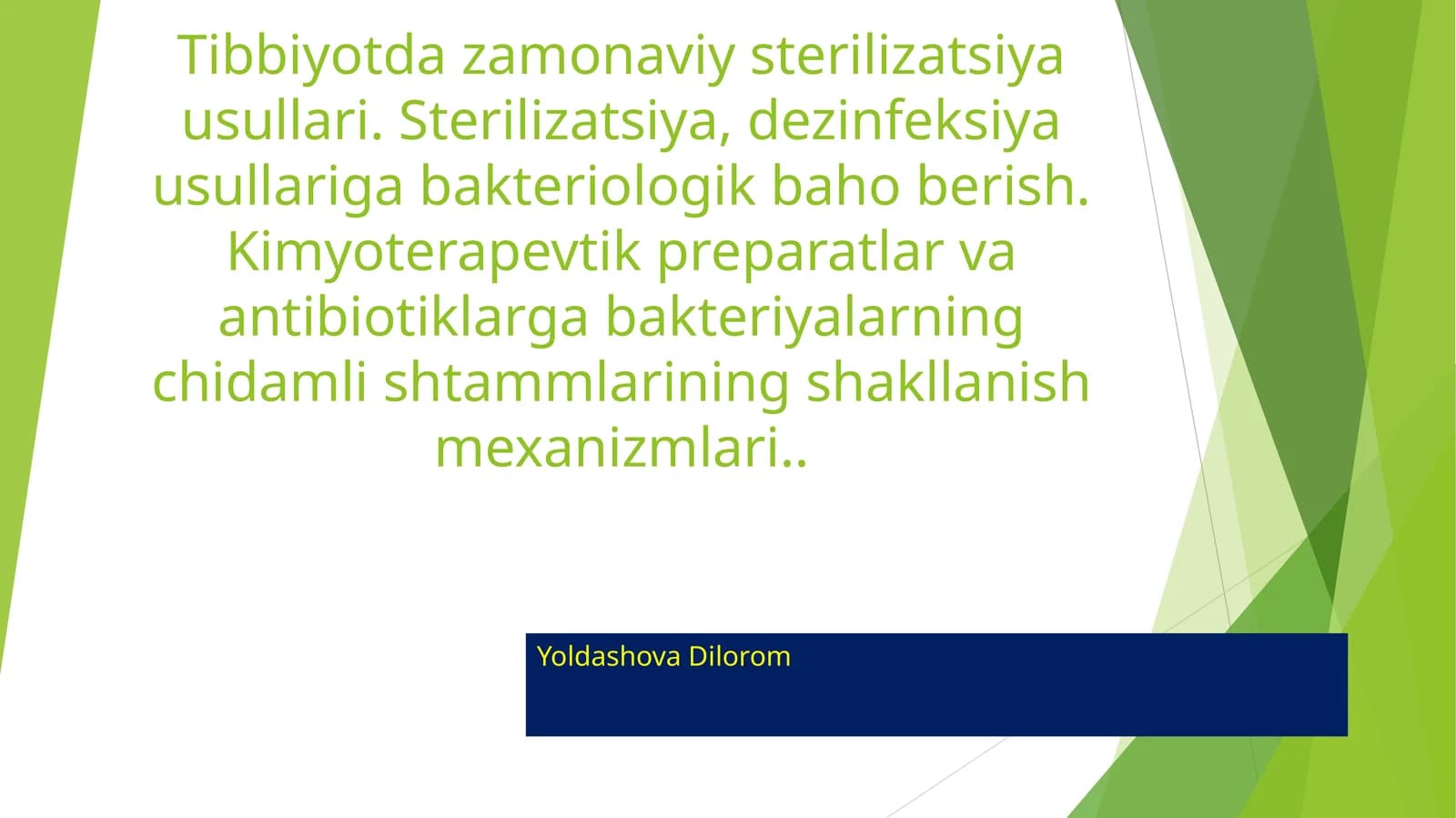 Tibbiyotda zamonaviy sterilizatsiya usullari
