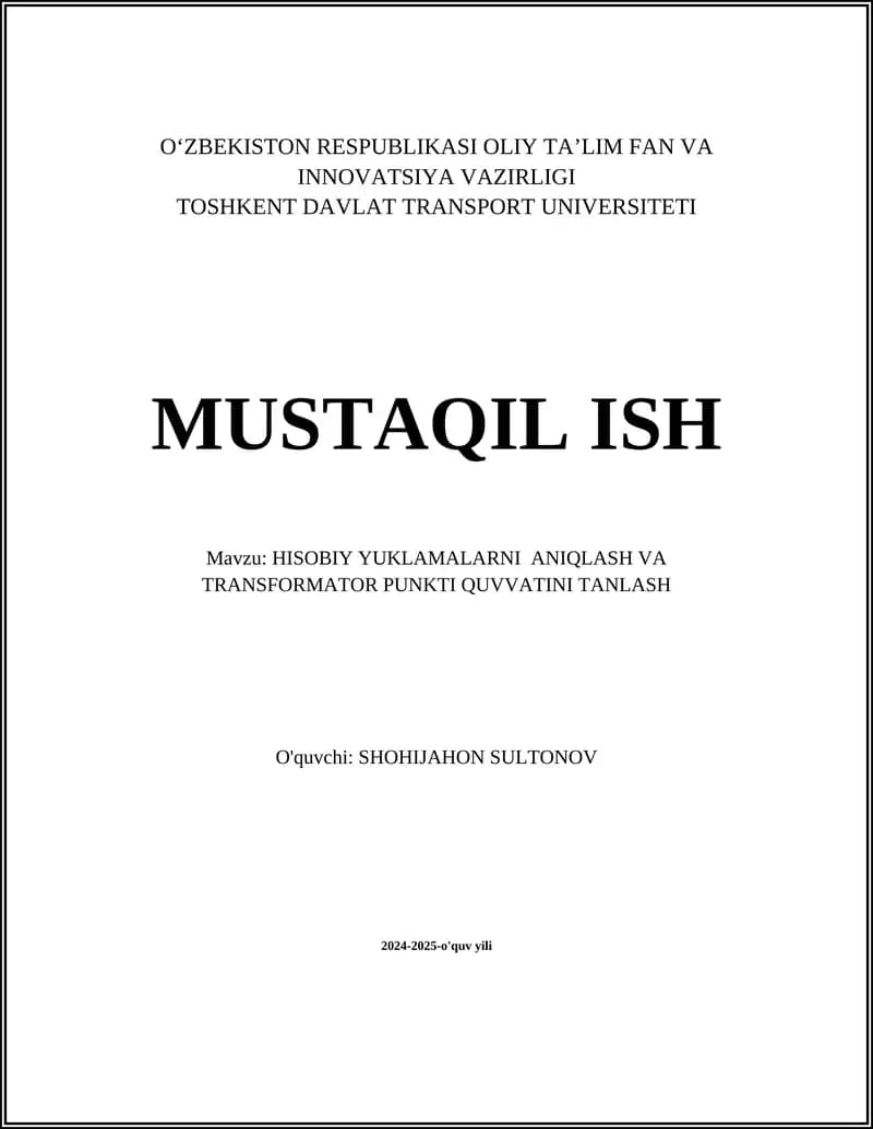 Hisobiy yuklamalarni aniqlash va transformator punkti quvvatini tanlash