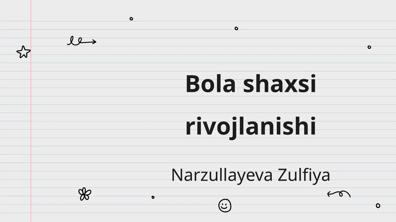 Bola shaxsi rivojlanishi