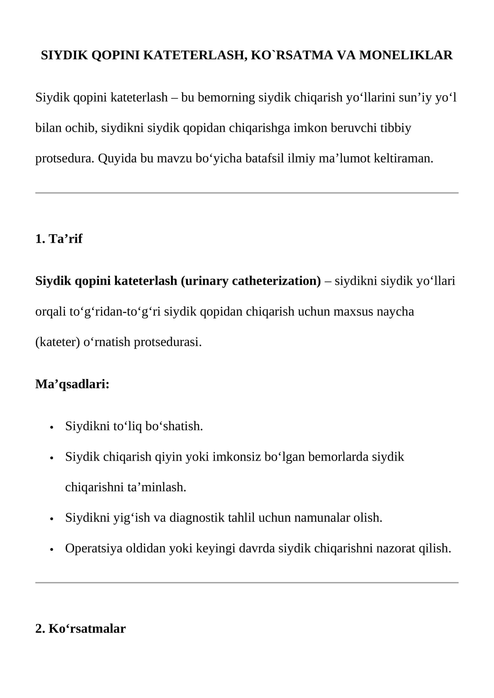 Siydik qopini kateterlash, ko'rsatma va moneliklar
