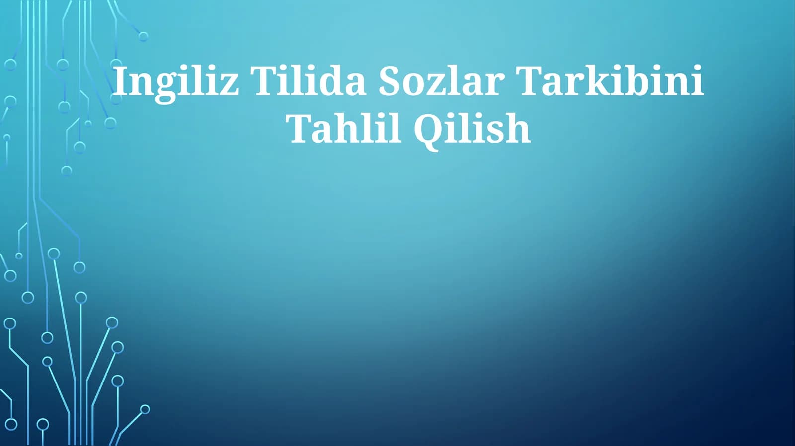 Ingiliz Tilida Sozlar Tarkibini Tahlil Qilish