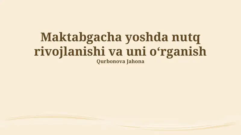 Nutq rivojlanishi va uni oʻrganish