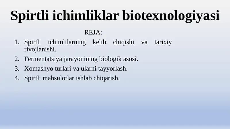 Spirtli ichimliklar biotexnologiyasi