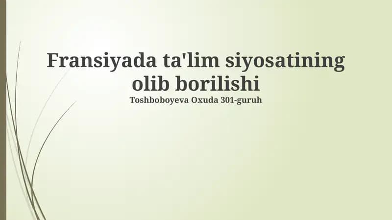 Fransiyada ta'lim siyosatining olib borilishi