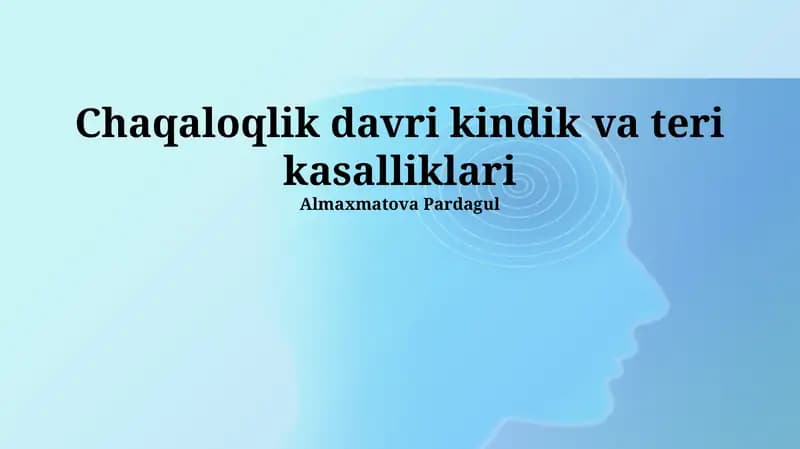 Chaqaloqlik davri kindik va teri kasalliklari