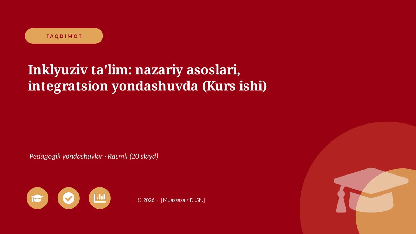 Inklyuziv ta'lim: nazariy asoslari, integratsion yondashuvda (Kurs ishi)