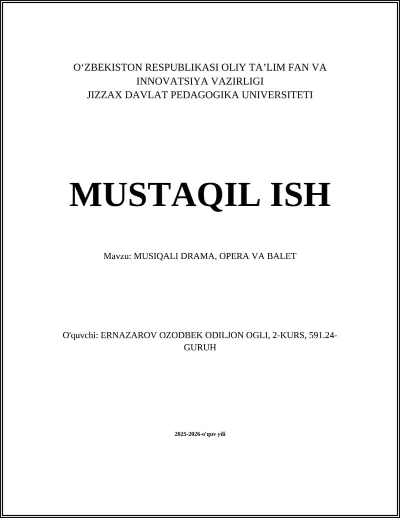 Musiqali drama, opera va balet