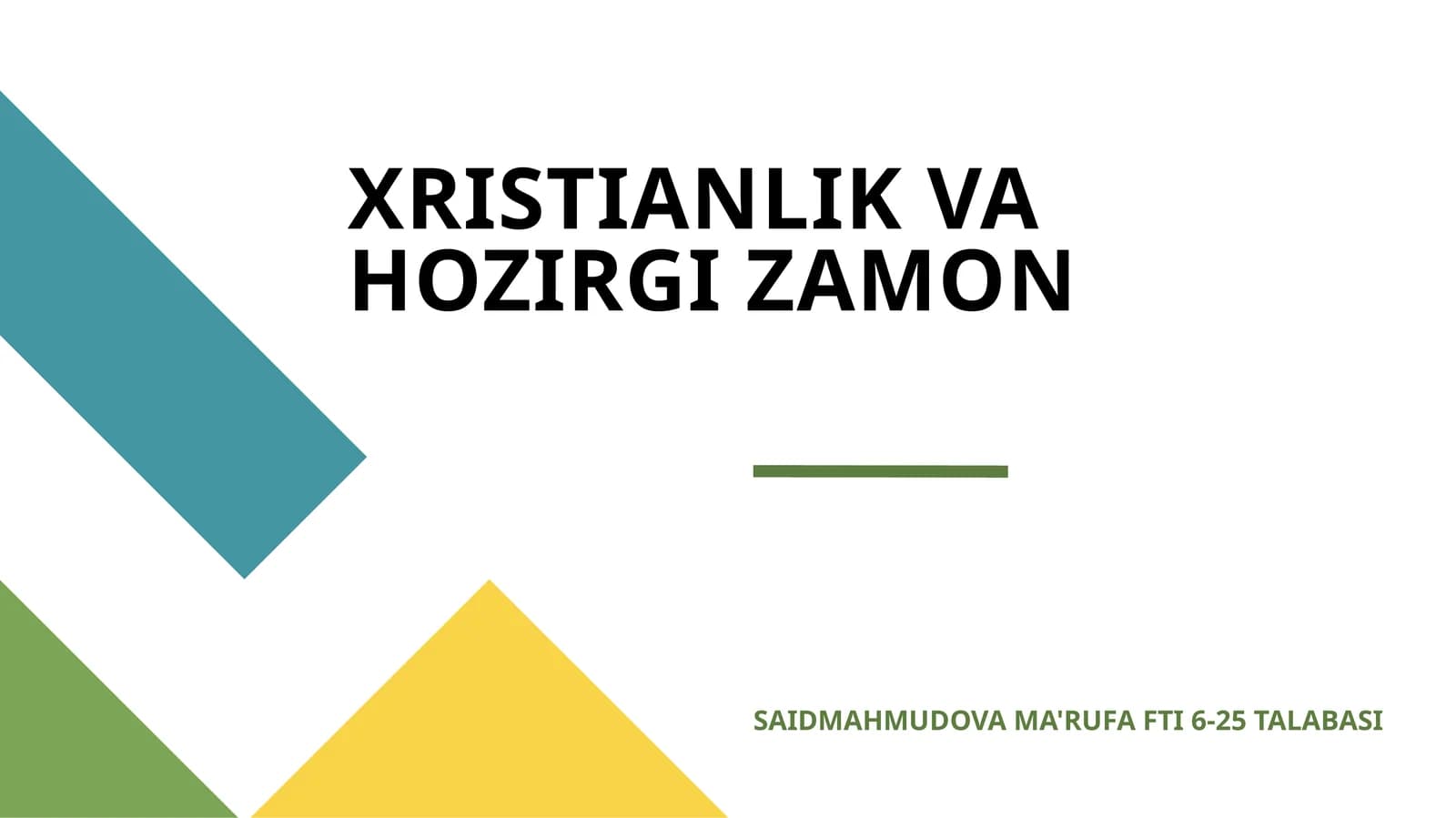 XRISTIANLIK VA HOZIRGI ZAMON