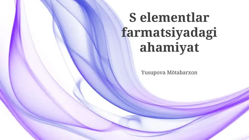 S elementlar farmatsiyadagi ahamiyat