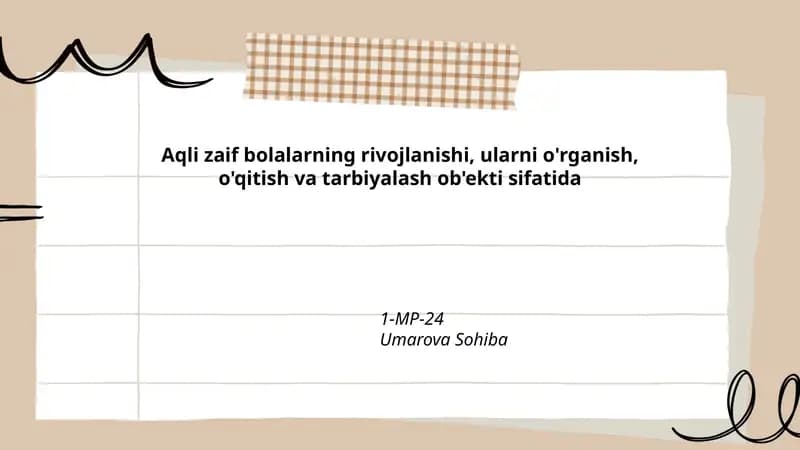 Aqli zaif bolalarning rivojlanishi