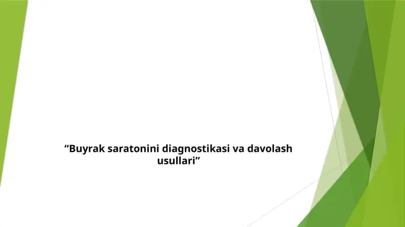 Buyrak saratonini diagnostikasi va davolash usullari