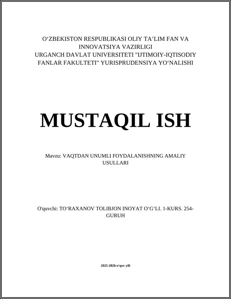 VAQTDAN UNUMLI FOYDALANISHNING AMALIY USULLARI