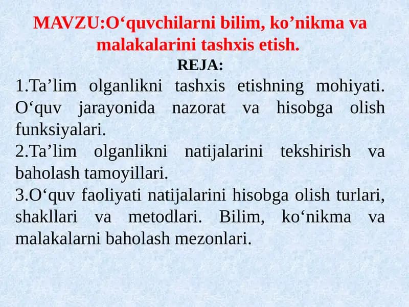 O'quvchilarni bilim, ko'nikmalarini tashxis etish