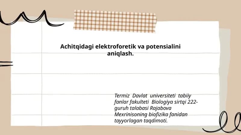 Achitqidagi elektroforetik va potensialini aniqlash