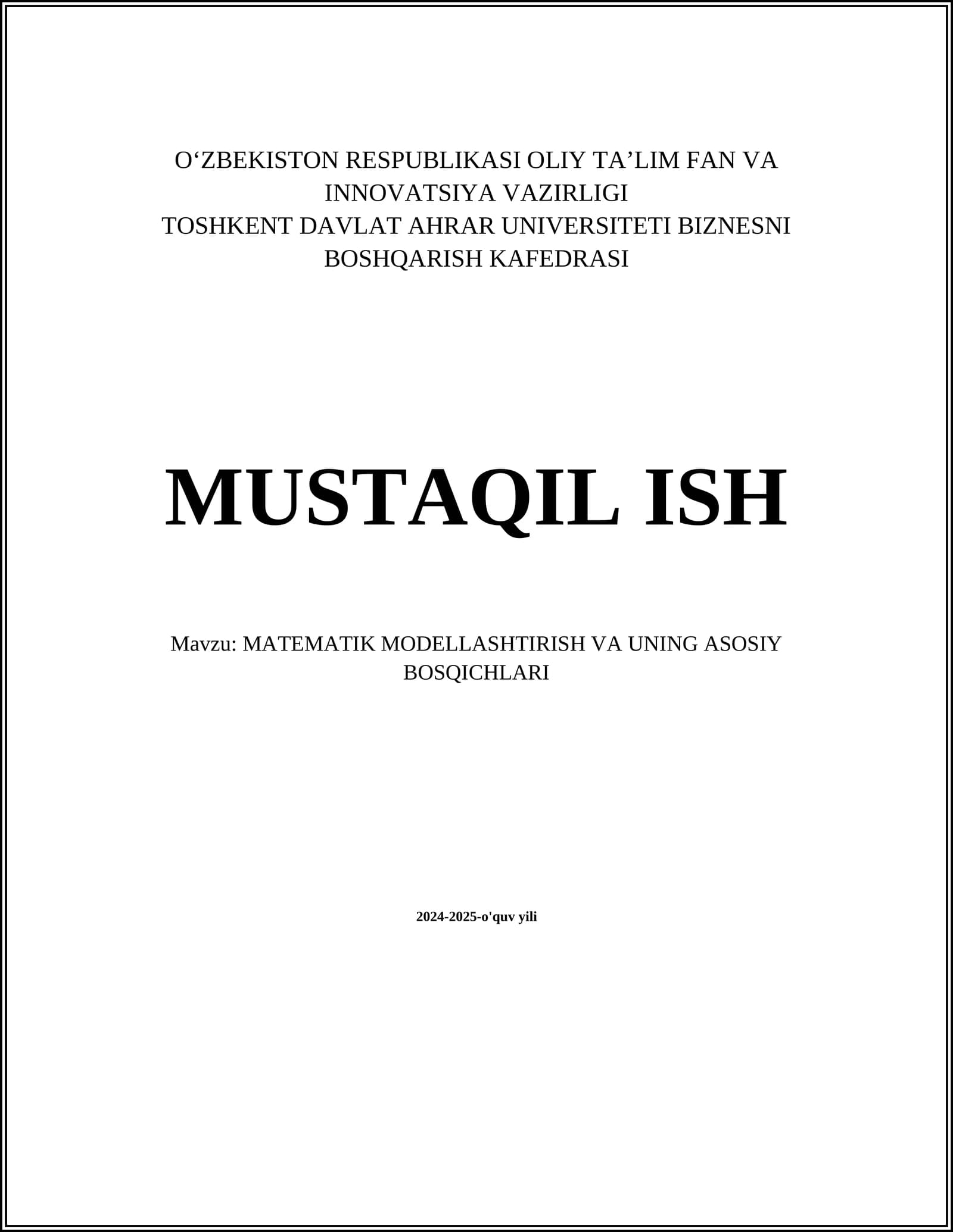 MATEMATIK MODELLASHTIRISH VA UNING ASOSIY BOSQICHLARI