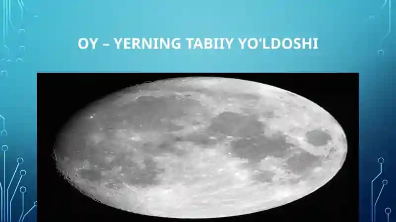 OY – YERNING TABIIY YO‘LDOSHI