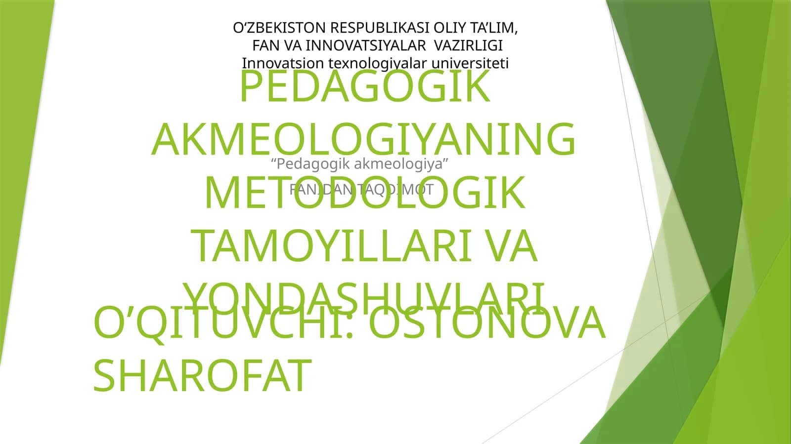 PEDAGOGIK AKMEOLOGIYADAN TAQDIMOT