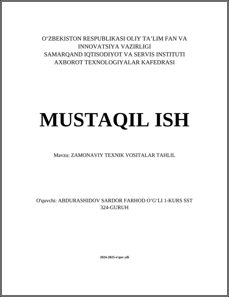 ZAMONAVIY TEXNIK VOSITALAR TAHLIL