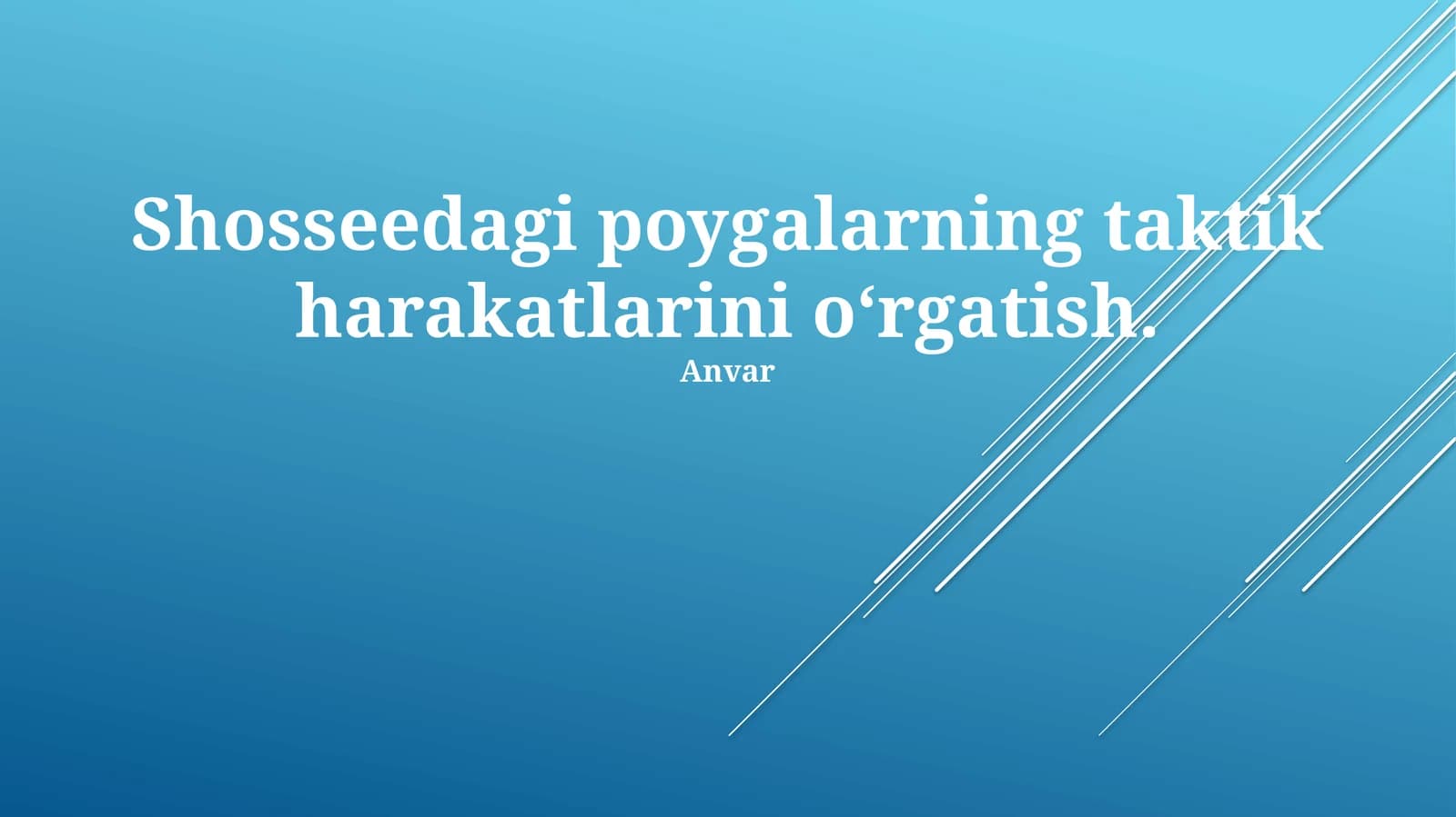 Shosseedagi poygalarning taktik harakatlarini o‘rgatish